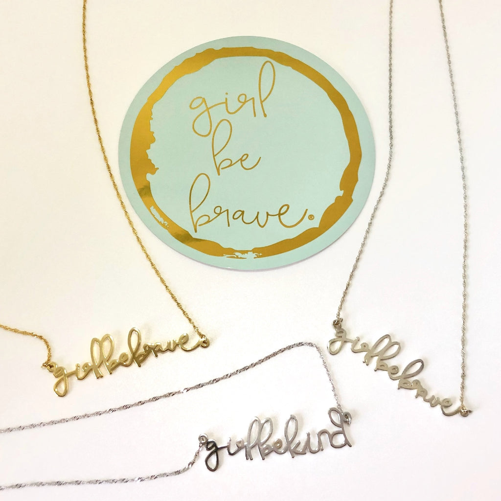Girl Be Kind Sterling Silver Necklace - Girl Be Brave