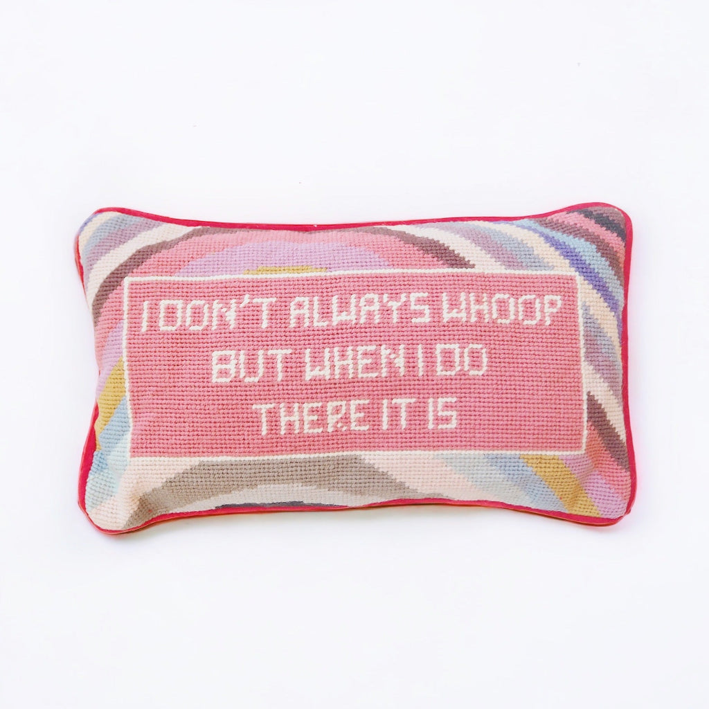 I Don't Always Whoop Needlepoint Pillow - Girl Be Brave