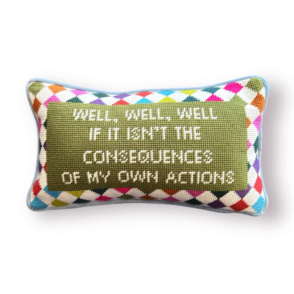 Consequences of My Own Actions Hooked Pillow - Girl Be Brave