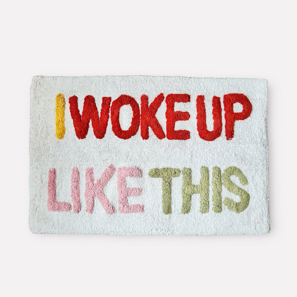 I Woke Up Like This Bath Mats - Girl Be Brave