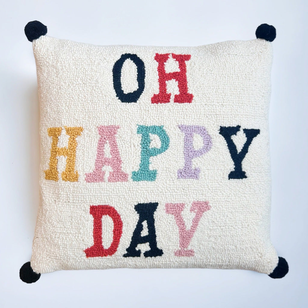 Oh Happy Day Pillow - Girl Be Brave