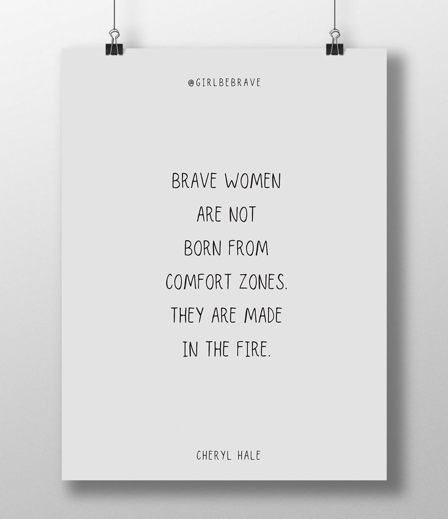 Brave Women Poster - Girl Be Brave