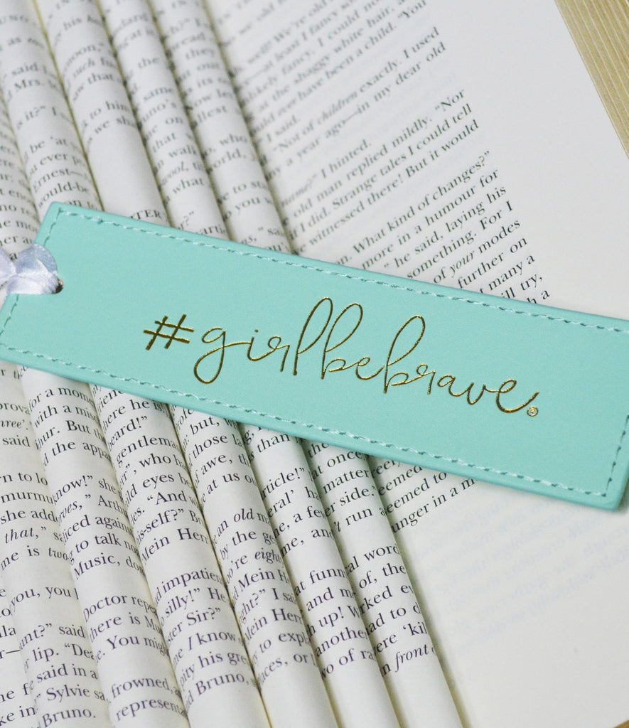 Girl Be Brave Bookmark - Girl Be Brave