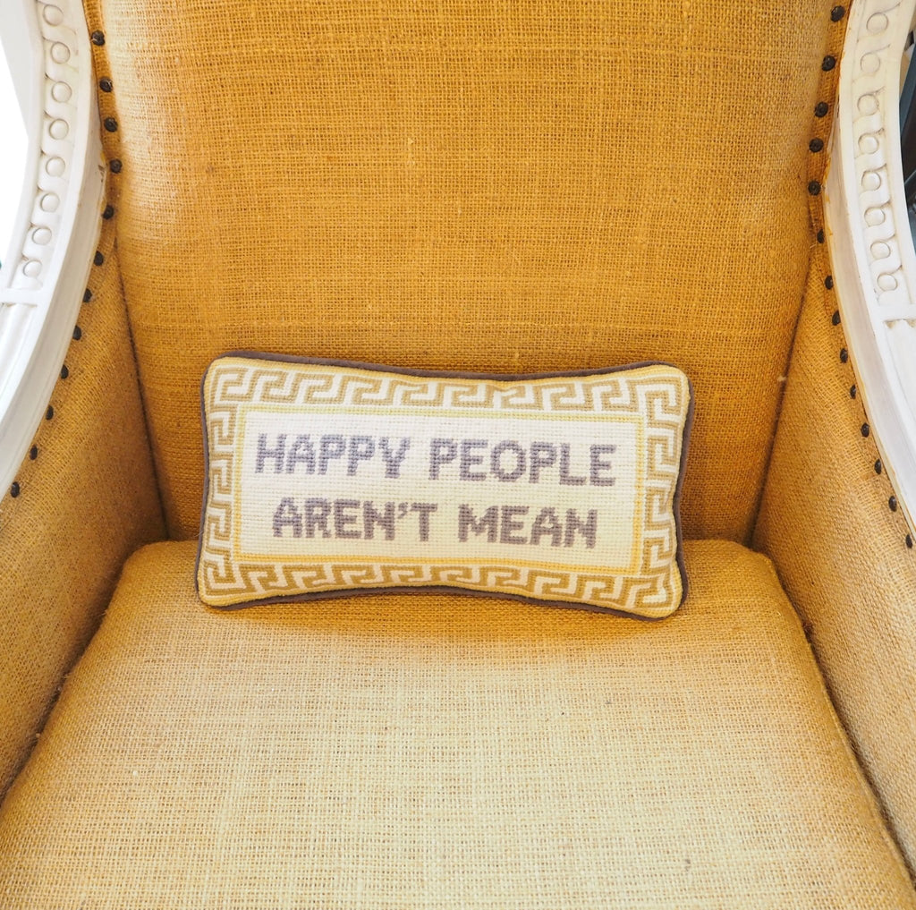 Girl Be Brave Happy People Aren't Mean Needlepoint Pillow - Girl Be Brave