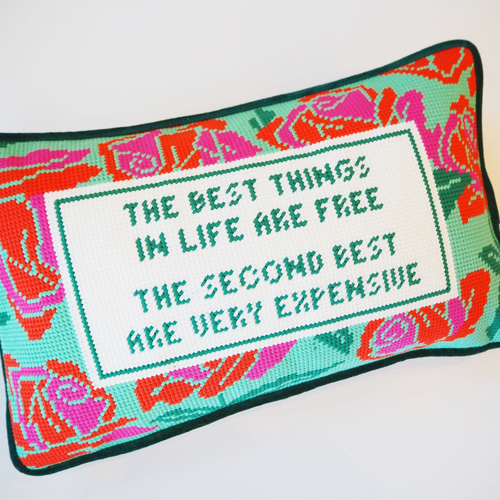 The Best Things in Life are Free Needle Point Pillow - Girl Be Brave